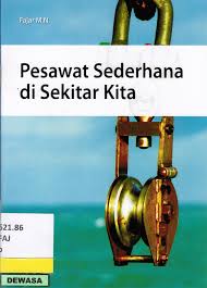 Cover Pesawat Sederhana Di Sekitar Kita / Fajar M.N