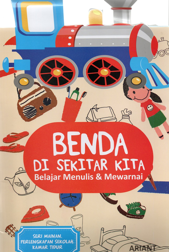 Cover Benda di Sekitar Kita :  Perlengkapan Sekolah, Kamar Tidur / Ariat