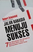 Cover Jalan Rahasia Menuju Sukses / Robert scheinfeld