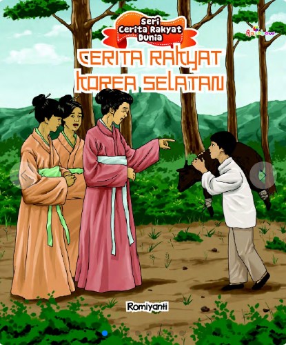 Cover Korea Selatan :  Cerita Rakyat / Romiyanti
