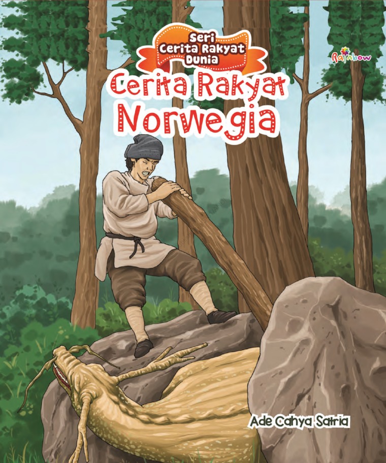 Cover Norwegia :  Cerita Rakyat / Ade Cahya Satria