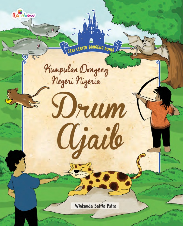 Cover Drum Ajaib :  Kumpulan Dongeng Negeri Nigeria t / Winkanda Satria Putra