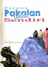 Cover Pesona Pakaian Jahitan Sendiri / Umatin, Nur Khoiro