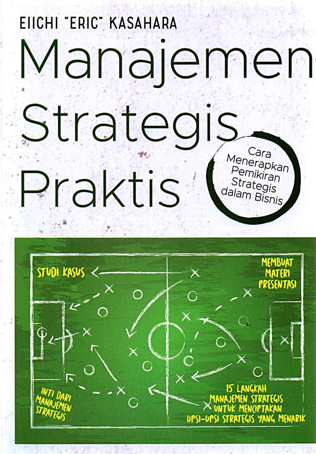 Cover Manajemen Strategis Praktis / Ellchi Kasahara
