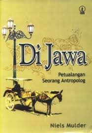 Cover Di Jawa :  Petualanganh Seorang Antropolog / Mulder Niels