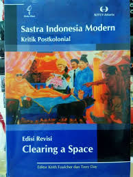 Cover Sastra Indonesia Modern :  Kritik Postkolonial / Keith Foulcher