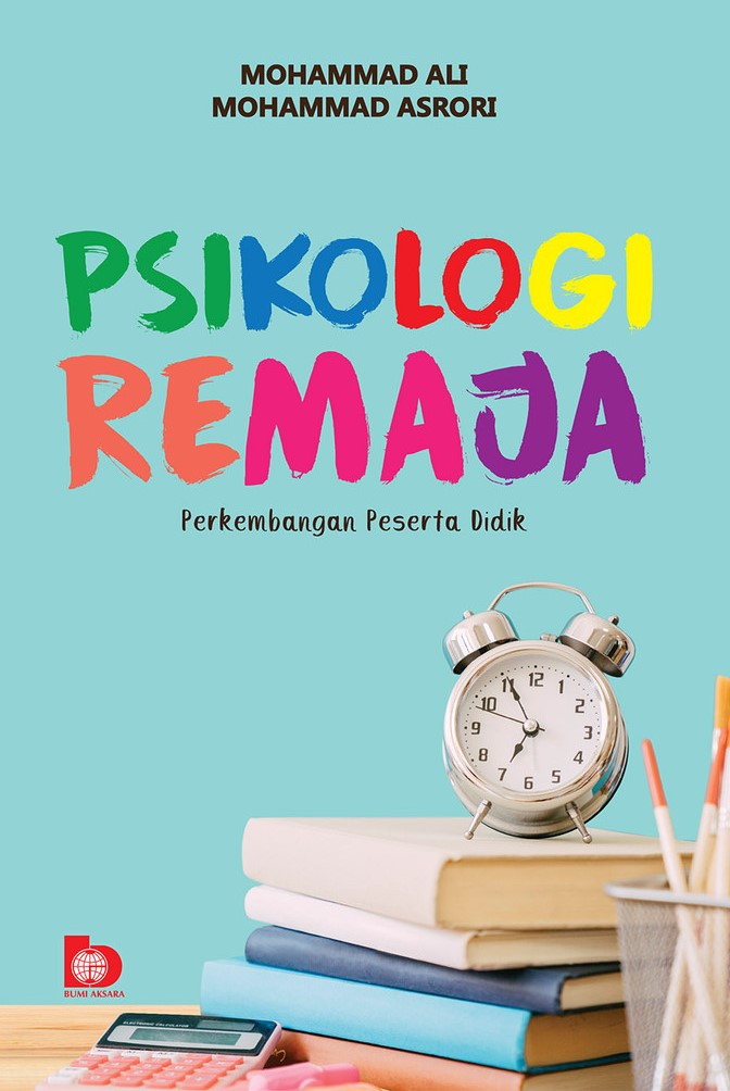 Cover Psokologi Remaja :  Perkembangan Peserta didikr / Mohamad Ali