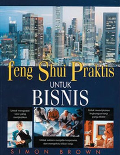 Cover Feng Shui Praktis Untuk Bisnis / Simon Brown