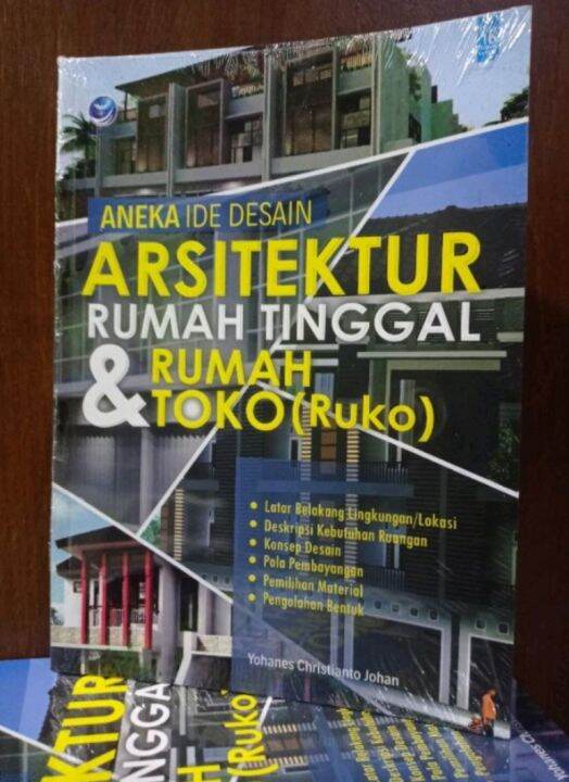 Cover Aneka Ide Desain Arsitektur Rumah Tangga & Rumah Toko :  Yohanes Christianto Johan