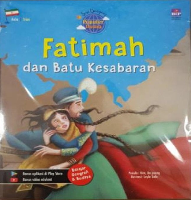Cover Seri Dongen Populer Dunia :  : Fatiamah dan Batu Kesabaran, / Kim,Da-you