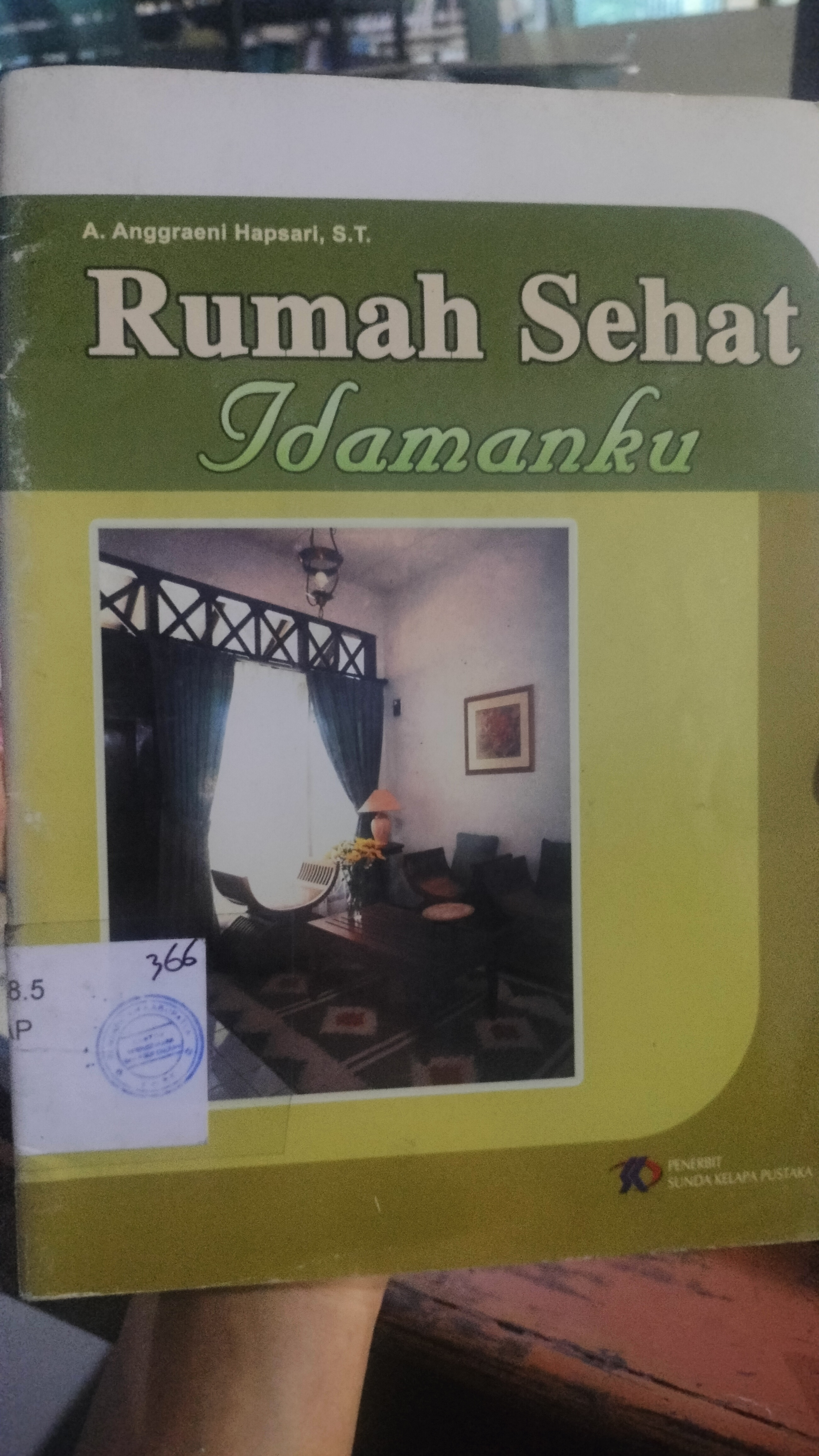 Cover Rumah Sehat Idamanli / Hapsari, Anggraeni