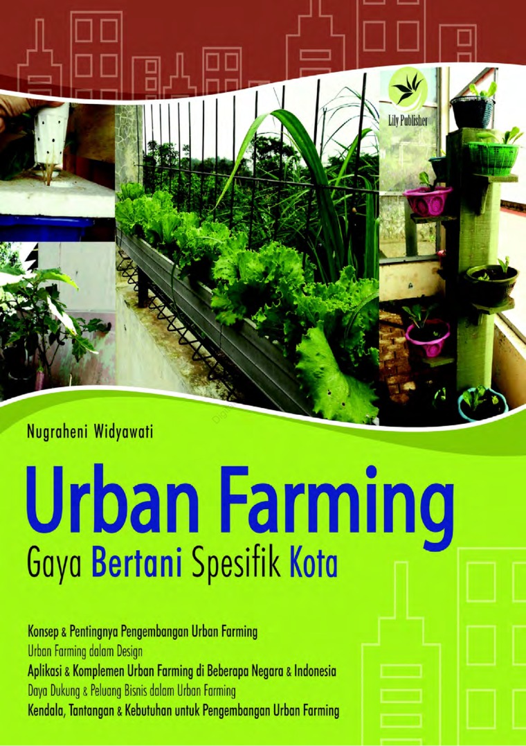 Cover Urban Farming :  Gaya Bertani Spsifik Kota / Nugraheni Widyawati