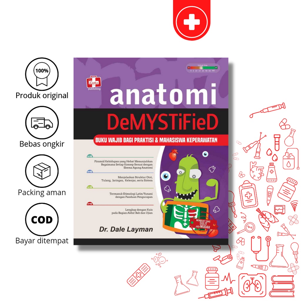 Cover Anatomi DeMYSTifeD : Buku Wajib Bagi Praktisi & Mahasiswa Keperawatan :  Dale Layman