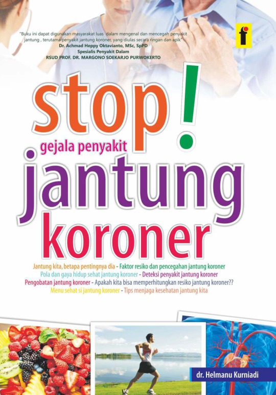 Cover Stop Gejala penyakit Jantung Koroner / Kurniadi,Helmanu