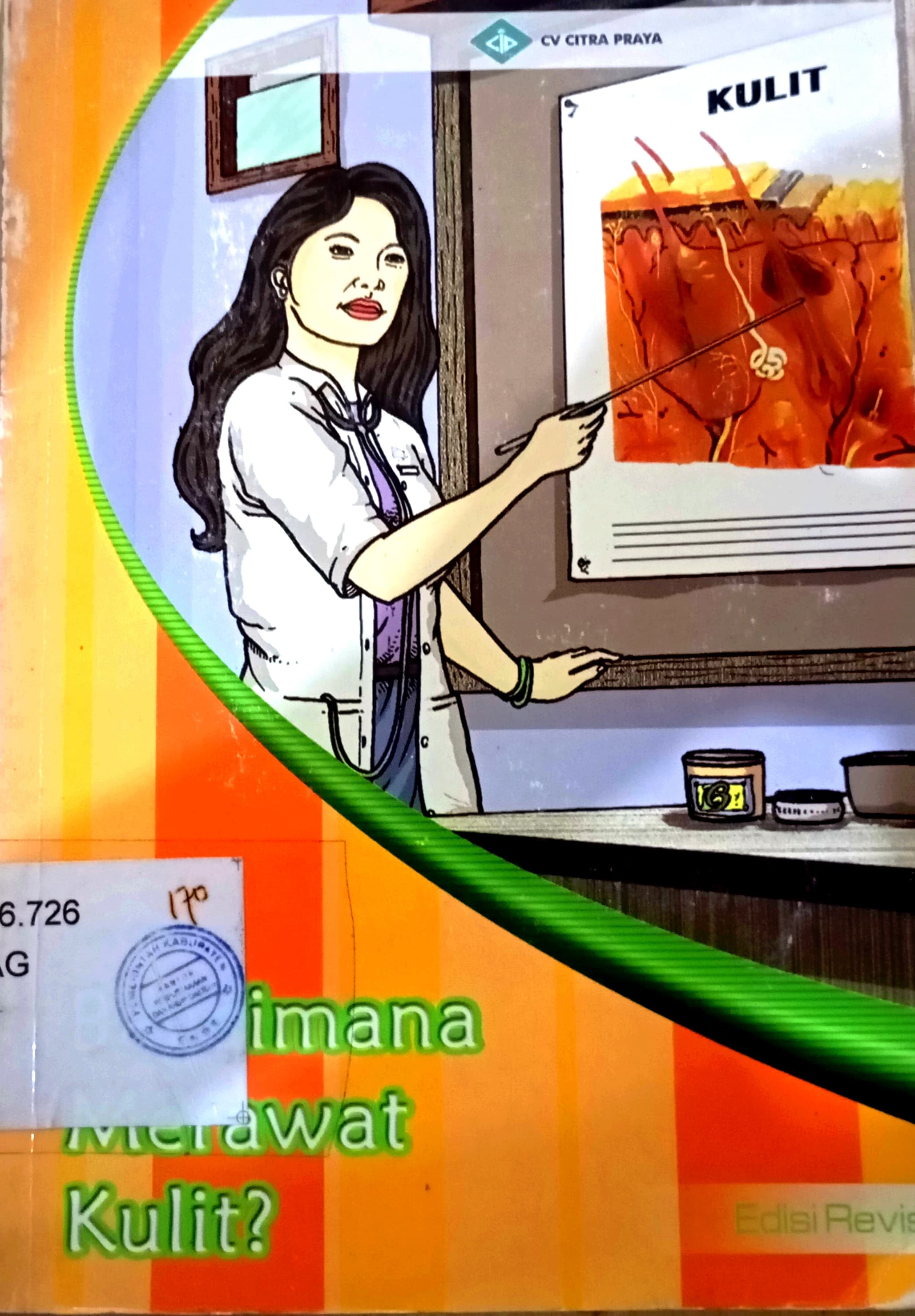 Cover Bagaimana Merawat Kulit / Tim CBM