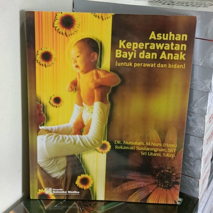 Cover Asuhan Keperawatan Bayi dan Anak / Nursalam