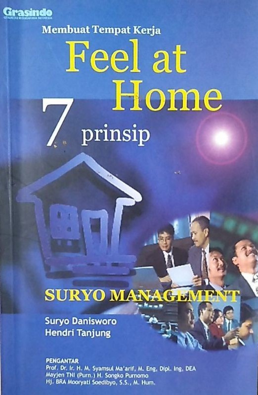 Cover Membuat Tempat Kerja :  Feel at Home 7 prinsip / Suryo Danisworo