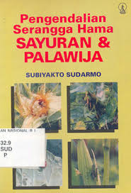 Cover Pengendalian Serangga Hama Sayuran dan Palawija / Sudarmo,Subiyakto