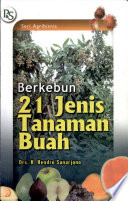 Cover Berkebun 21 Jenis Tanaman Buah / Sunarjono, H. Hendro