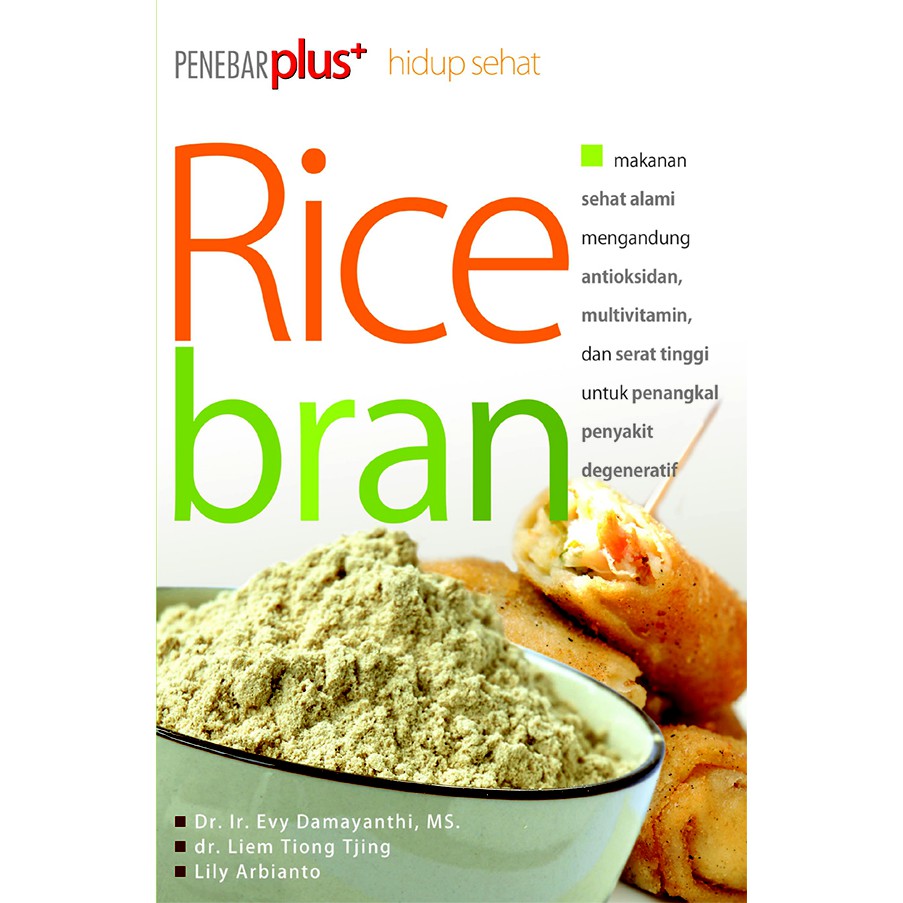 Cover Rice bran = Dedak Padi / Damayanrthi,Evy
