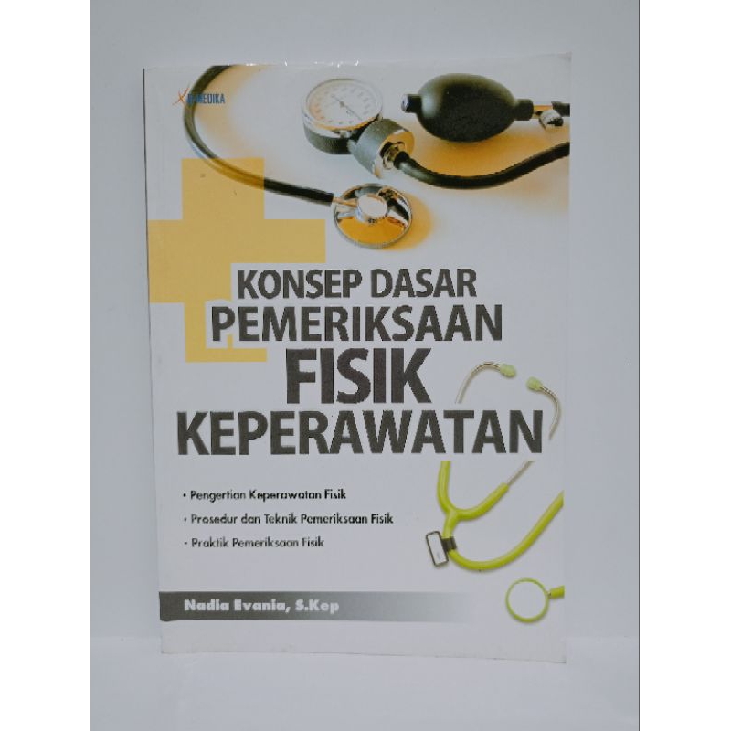 Cover Konsep Dasar Pemeriksaan Fisik Keperawatan / Evania,Nadia
