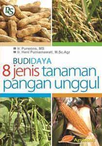 Cover Budidaya 8 jenis Tanaman Pangan Unggul / Purwono