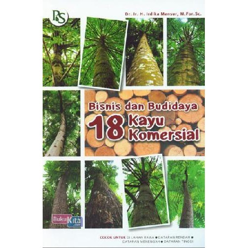 Cover Bisnis dan Budidaya 18 Kayu Komersial / Mansur, Irdika