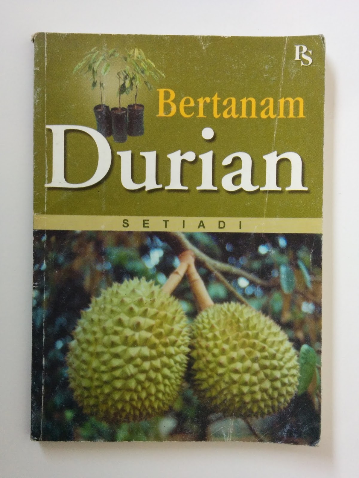 Cover Bertanam Durian / Setiadi