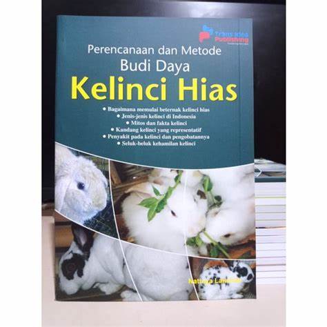 Cover Perencanaan Dan Metode Budi Daya Kelinci Hias / Lakshita,Nattaya