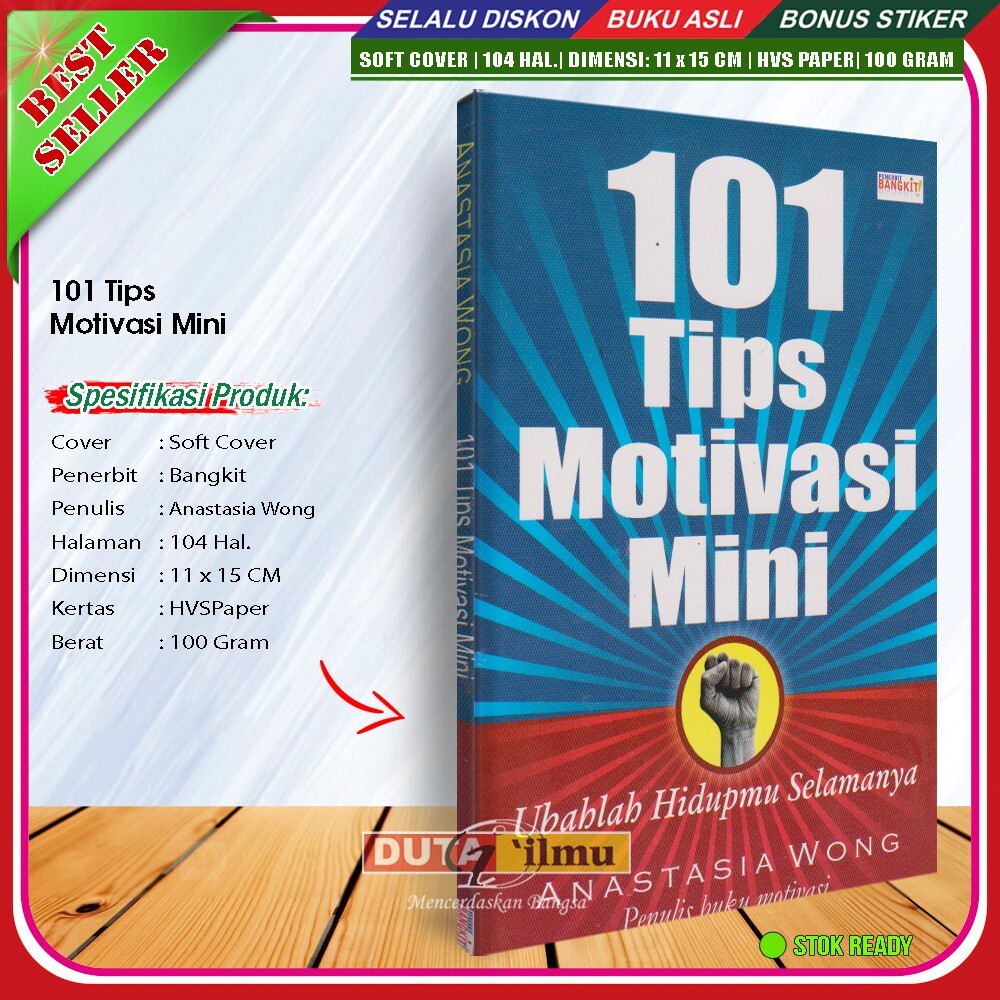 Cover 101 Tips Motivasi Mini :  Ubalah Hidupmu slamanya / Anastasia Wong