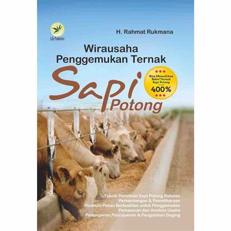 Cover Wirausaha Penggemukan Ternak Sapi Potong / Rukmana, Rahmat