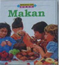 Cover Makan :  Mengenal Ilmu Tubuh / Anita Ganeri