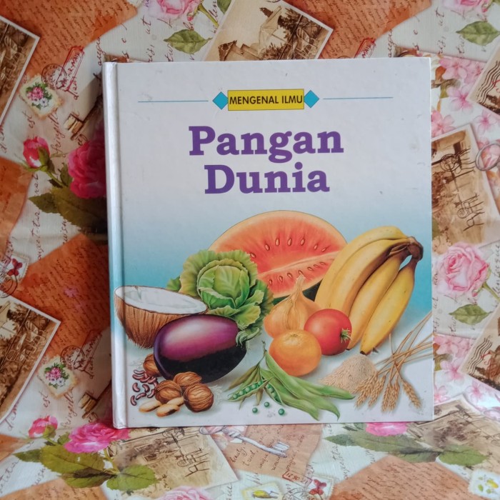 Cover Pangan Dunia :  Mengenal Ilmu / Janine Amos