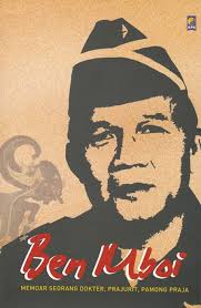 Cover Ben Mboi :  Memoar Seorang Dokter,Prajurit,Pamong Praja / Ben Mboi
