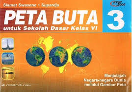 Cover Peta Buta :  Untuk Sekolah Dasar Kelas vi / Slamet Swasono