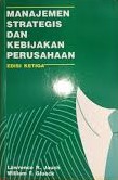 Cover Manajemen Strategis dan Kebijakan Perusahaan / Jauch, Lawrence R.