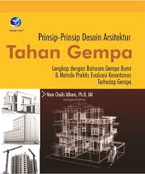 Cover Prinsip-Prinsip Desain Arsitektur Tahan Gempa / Idham, Noor Cholis