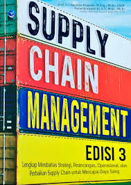 Cover Supply Chain Management Edisi 3 :  Lengkap Membahas Strategi, Perancangan, Operasional... / I Nyoman Pujawan