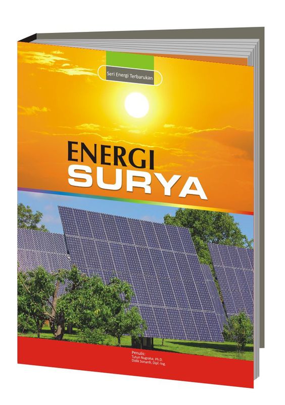Cover Energi Surya :  Seri Sains Energi Terbarukan / Tutun Nugraha
