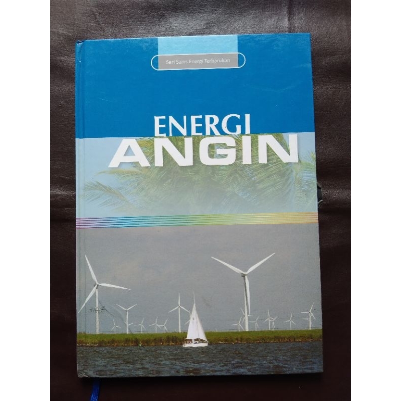 Cover Energi Angin :  Seri Sains Energi Terbarukan / Tantrini Andang