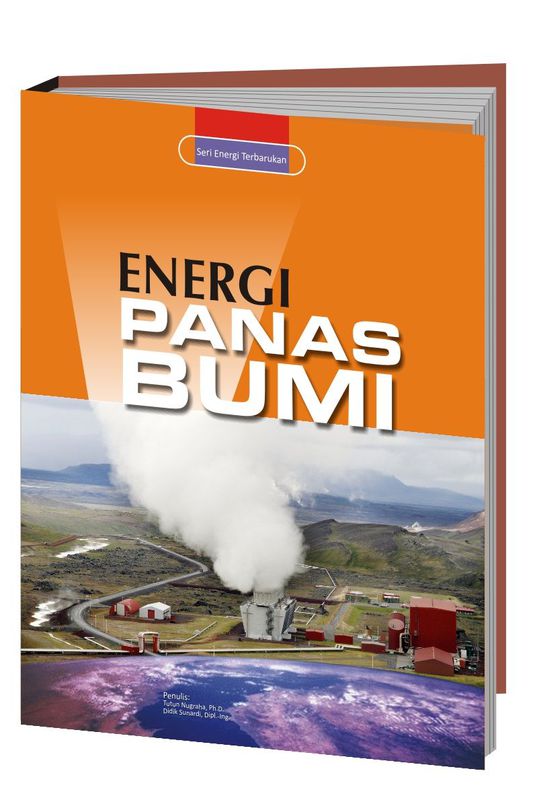 Cover Energi Panas Bumi :  Seri Sains Energi Terbarukan / Tutun Nugraha