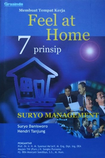 Cover Membuat Tempat Kerja Feel At Home :  7 Prinsip Suryo Management / Danisworo, Suryo