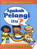 Cover Apakah Pelangi itu? :  Apa Pendapatmu? / Jackie Holderness