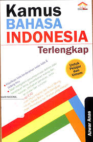 Cover Kamus Bahasa Indonesia Terlengkap :  Klasifikasi Kata Berdasarkan Kelas Kata & Bidang Ilmu ... / Azwar Anas