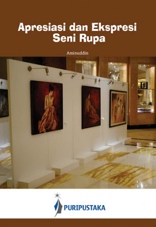 Cover Apresiasi dan Ekspresi Seni Rupa / Aminuddin