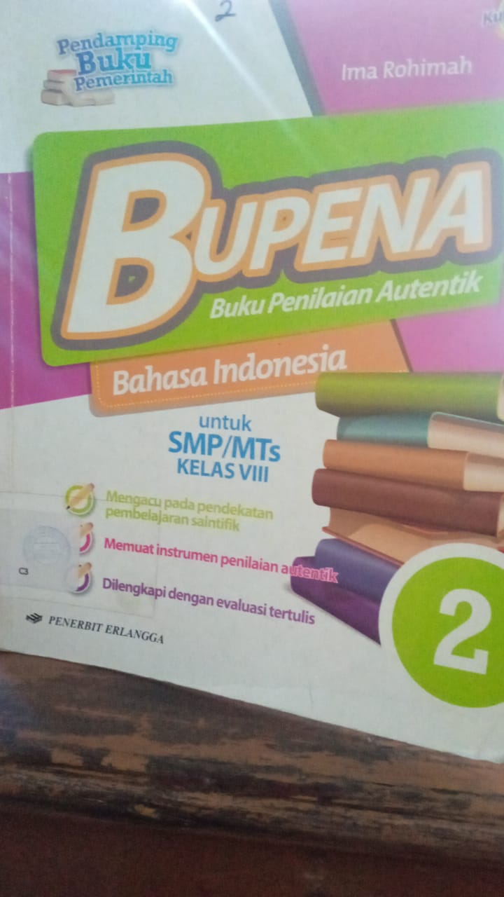 Cover Bupena  Bahasa Indonesia untuk  SMP/MTs Kelas VII, VIII, & IX / Setyaningrum, Wulandari