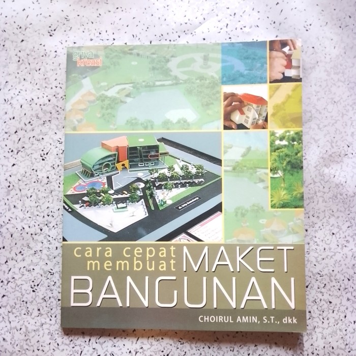 Cover Cara Cepat Membuat Maket Bangunan / Amin,Choirul