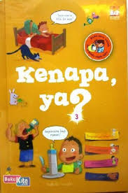 Cover Kenapa ya? :  Pengetahuan Umum / Isabelle Fougere