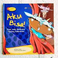 Cover Aku Bisa :  Anak-anak Berbicara tentang Keberanian / nancy Loewen