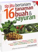Cover Tip Jitu Bertanam 16 Tanaman Buah & Sayuran